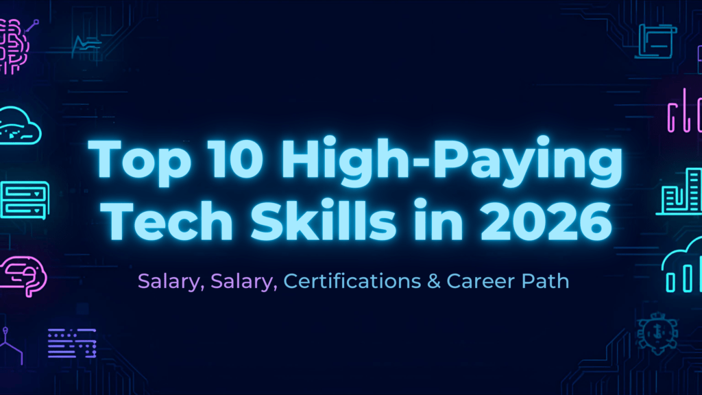 Top 10 High Paying Tech Skills to Learn in 2026